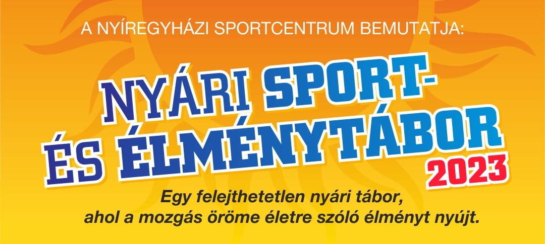 EXTRA SURPRISE The EXATRUN track at the Nyíregyháza Sports Centre Summer Sports and Experience Camp!